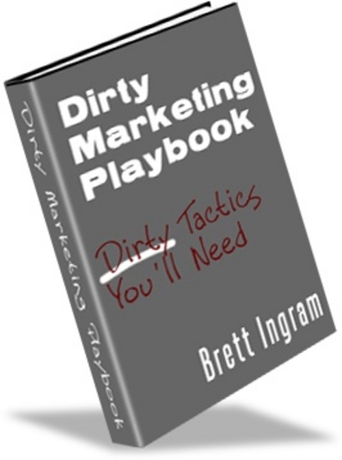 Product picture Dirty Marketing Playbook - Make more money from home.